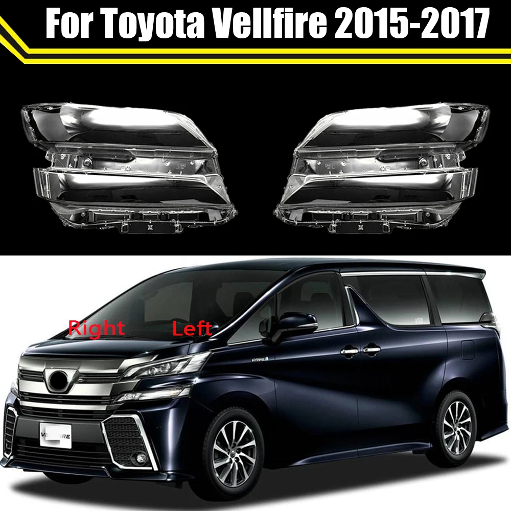 

Car Headlight Cover Headlamp Shell Transparent Lampshade Auto Front Light Lamp Caps Lampcover For Toyota Vellfire 2015 2016 2017