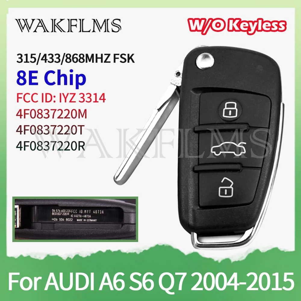 IYZ3314 4F0837220R 4F0837220M 4F0837220T Für Audi A6 S6 Q7 2004-2015 8E Chip Fernbedienung Autoschlüssel Ohne Keyless-Funktion – Detail 1