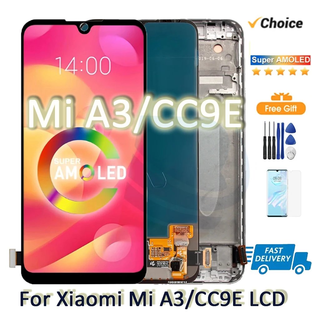 AMOLED For Xiaomi Mi A3 LCD Touch Digitizer Assembly with Frame For MI A3 CC9E M1906F9SH M1906F9SI LCD Display Replacement Parts