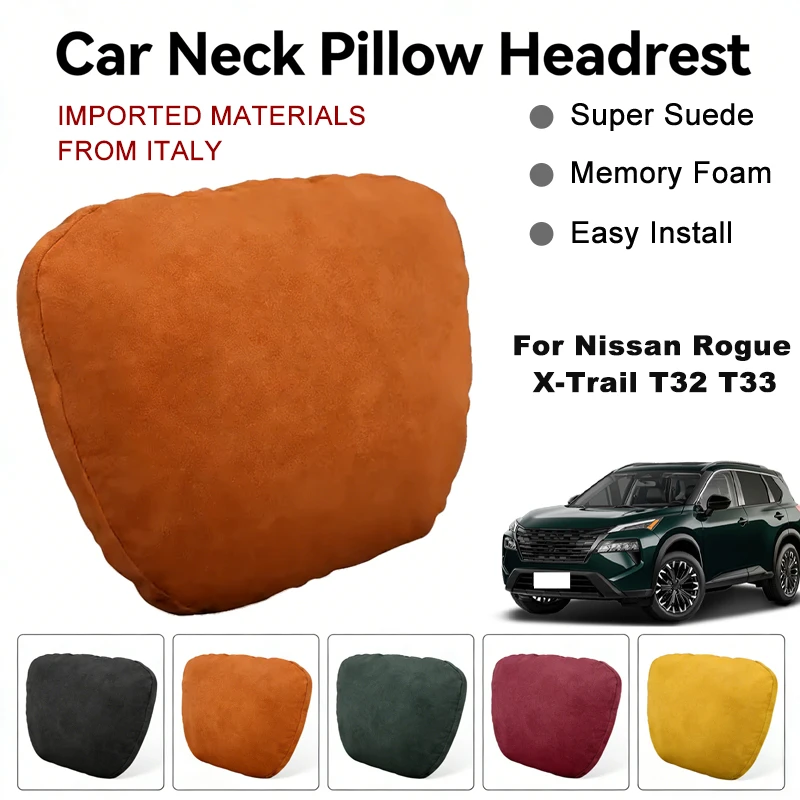 

Italy Suede Car Neck Rest Pillow For Nissan Rogue X-Trail T32 T33 Seat Head Neck Support Cushion Auto Interior Accessories