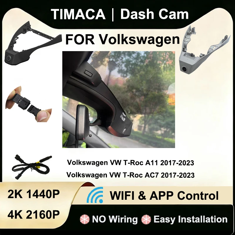 For Volkswagen VW T-Roc t Roc AC7 A11 2017 2018 2019 2020 2021 2022 Dash Cam Camera DVR 2K 4K Wifi Plug and Play Video Recorder