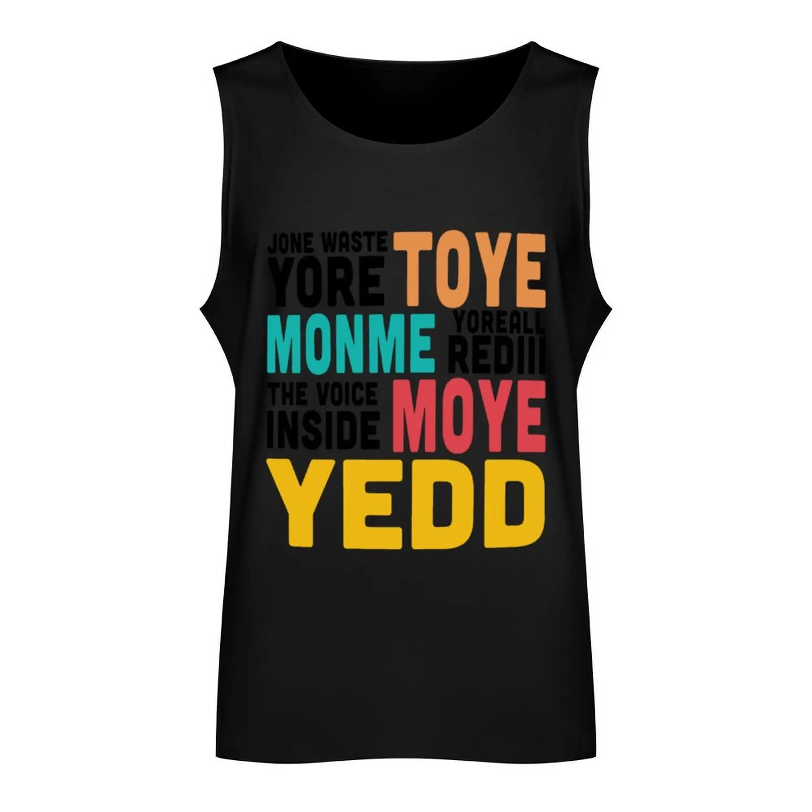 Jone Waste Yore Toye Shirt Jone Waste Yore Toye Monme Yoreall Rediii gifts Tank Top T-shirt sports best selling products men gym