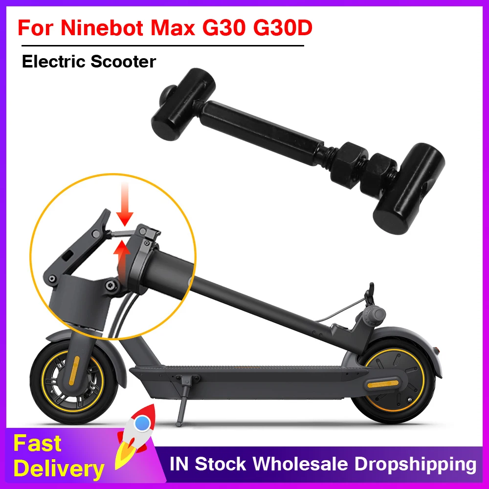 Electric Scooter Locking Screw Assembly Folding Rod Base Folding Hook for Ninebot MAX G30 G30D Shaft Locking Screw Parts