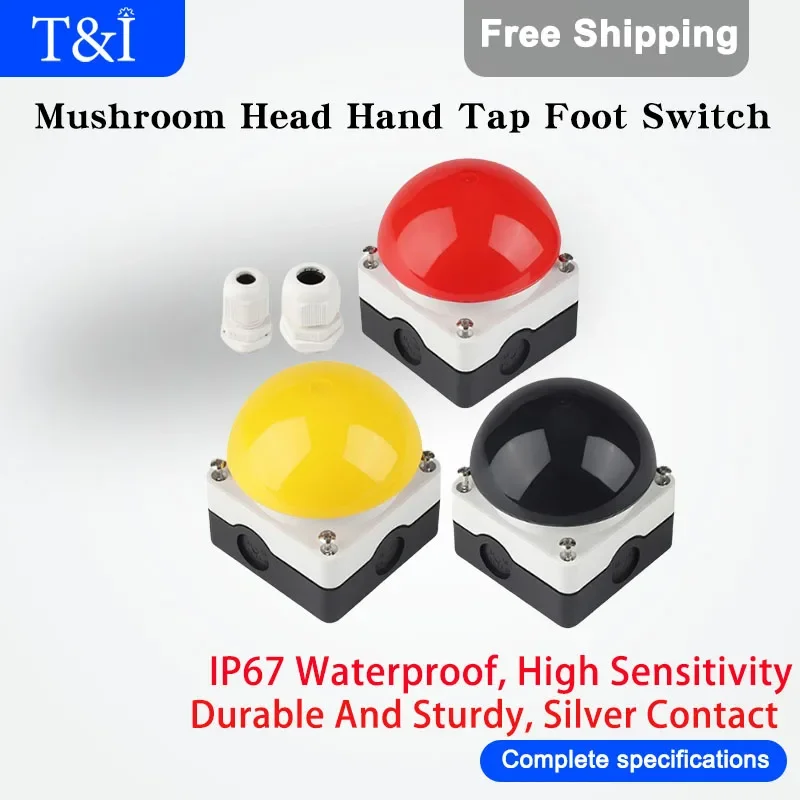 1/5/20 PCS Large Mushroom Head Hand Tap Foot Switch Self Resetting Self-locking Model With One Open And One Close Contact  IP67