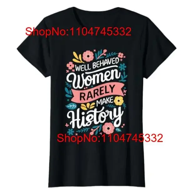 T-shirt avec slogan féministe pour femmes, bien comportement, rend l'enseignant d'histoire, vintage, délavé, doux, streetwear, confortable et polyvalent