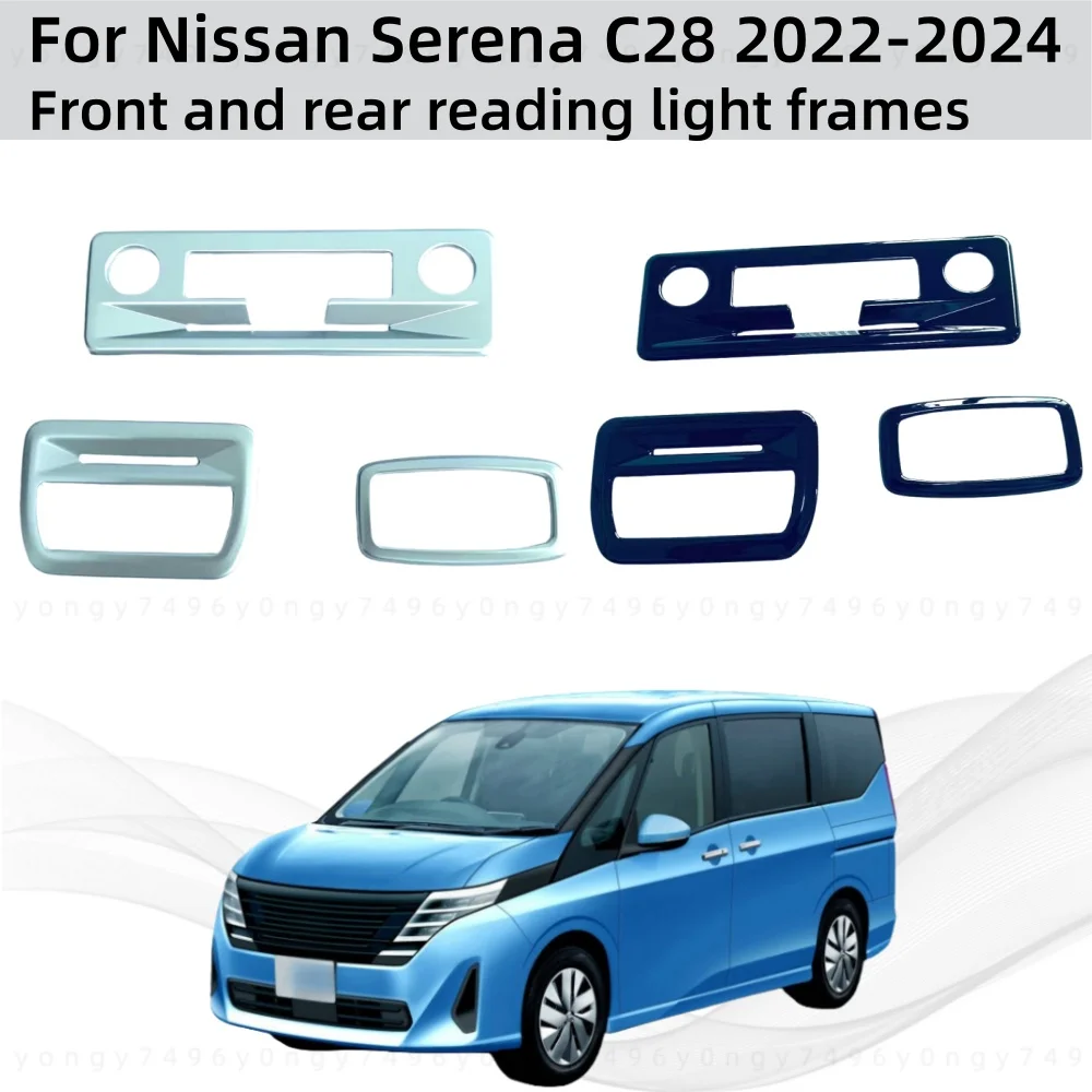 

Обновление автомобиля, Стайлинг, рамки переднего и заднего светильника для чтения для Nissan Serena C28 2022 2023 2024, модификация, декоративные аксессуары