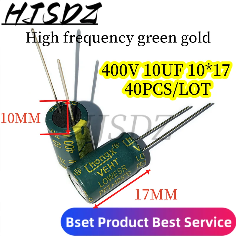 

40PCS/lot High frequency green gold aluminum electrolytic capacitor 400V 10UF 10*17MM 40V4.7UF 10*17 high voltage capacitor