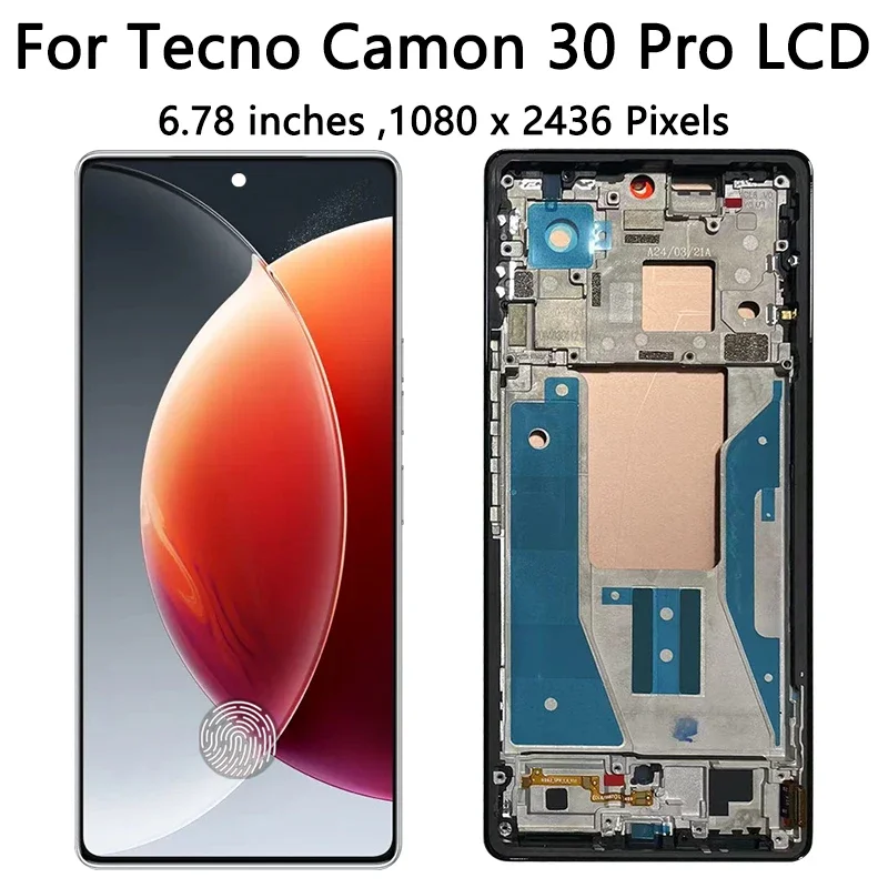 6.78”New Camon30 Pro Display Screen With Frame For Tecno Camon 30 Pro LCD CL8 Display Touch Screen Digitizer Assembly