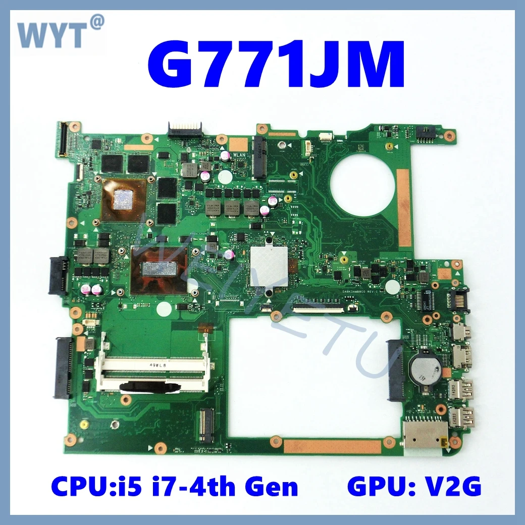 G771JM Mainboard For ASUS ROG G771JW G771JM G771JK G771J G771 Laptop Motherboard LVDS/EDP i5/i7-4th Gen CPU GTX860M/GTX960M GPU