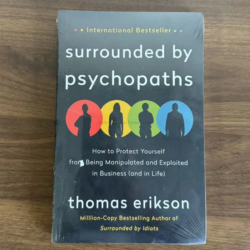 By Thomas Erikson or By Others How To Stop Being Exploited Surrounded By Psychopaths English Book Bestseller Novel