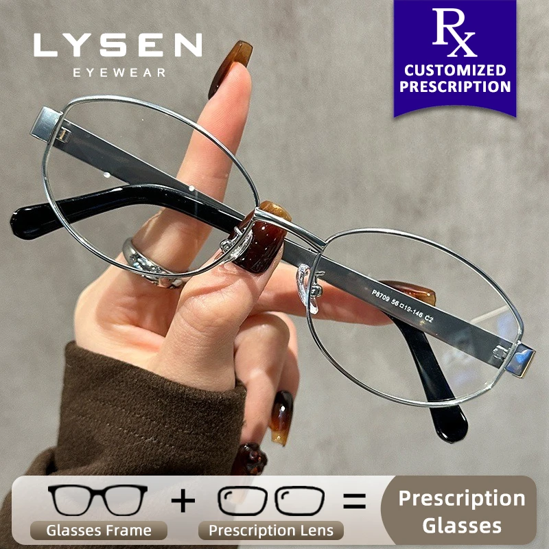 

LYSEN Classic Oval Women Prescription Glasses Anti Blue Light Myopia Optical Glasses Customized Progressive Reading Eyeglasses