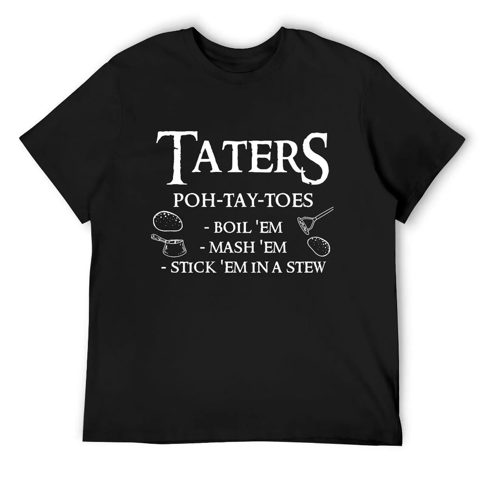 Taters Potatoes T-Shirt customs design your own for a boy mens t shirts casual stylish