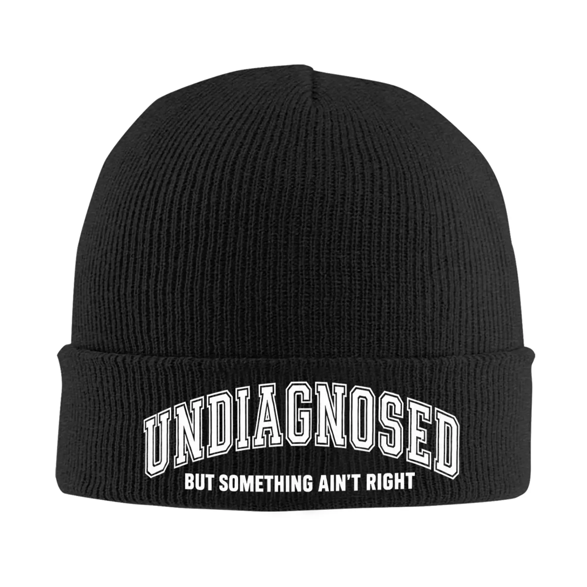 Undiagnosed But Something Ain't Right Funny Humor Beanie Hats  Bonnet Hats Men Women Cute Outdoor Sport Knit Hat Winter Caps