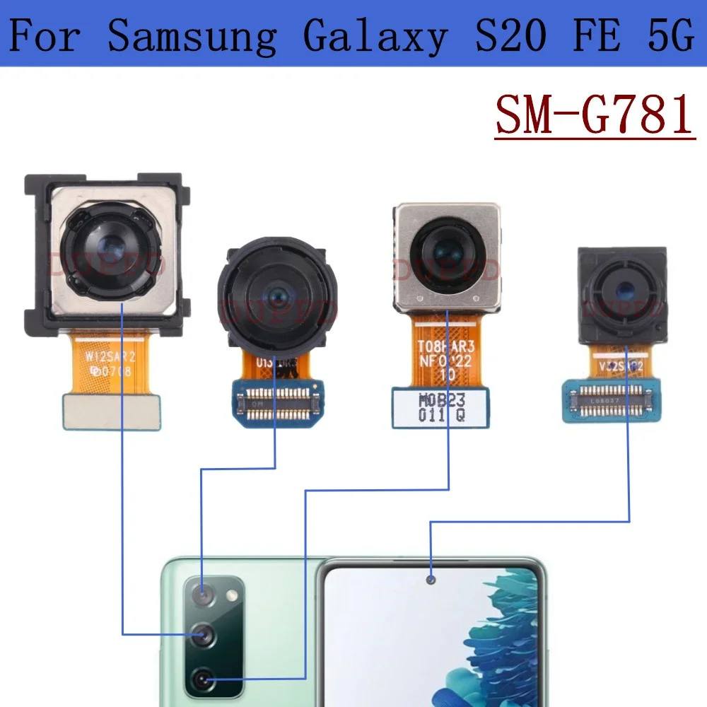 Front Rear Camera For Samsung S20 FE S20FE 5G G781B G781V Frontal Selfie Back Facing Main Backside Camera Module Flex Cable