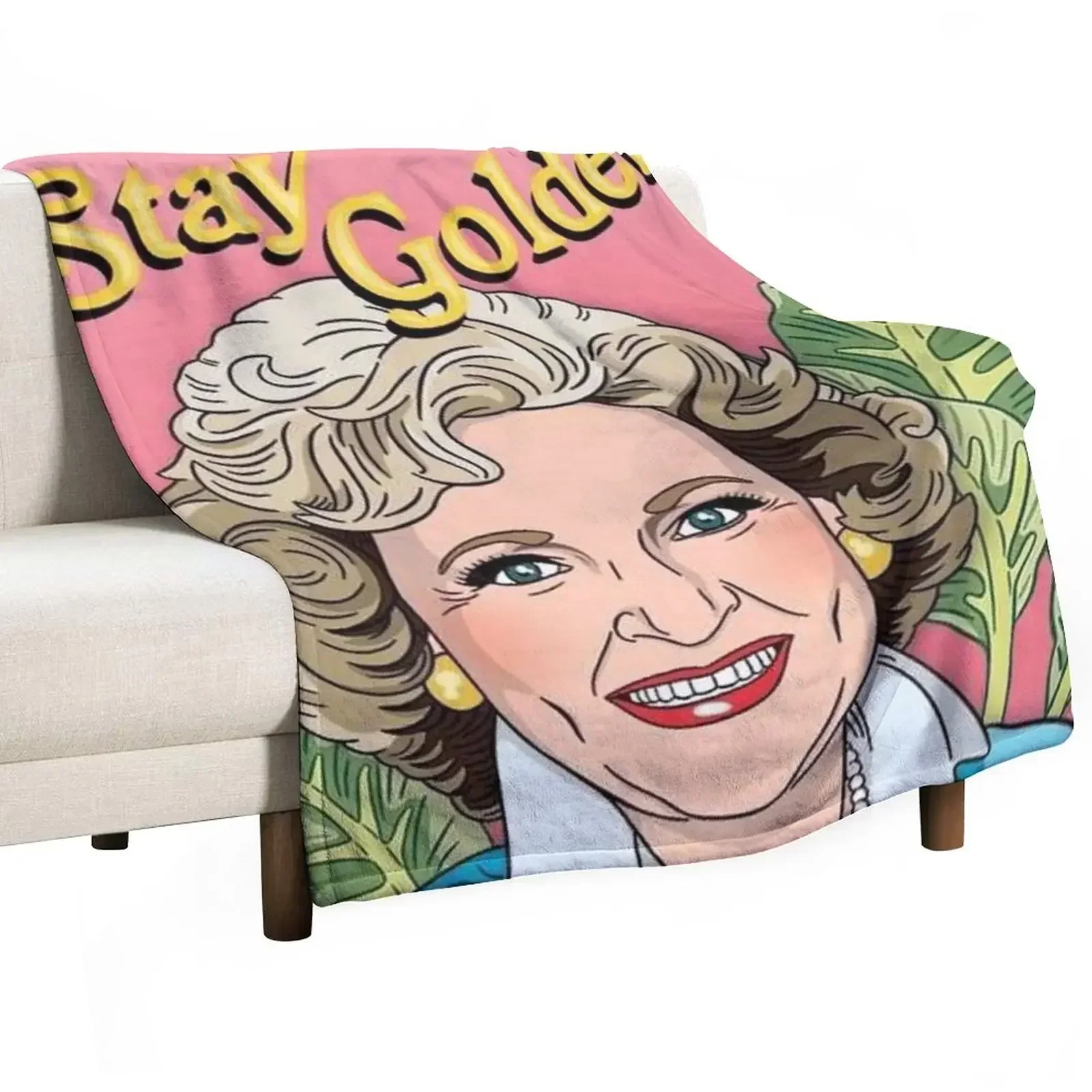 

Stay Golden Girls Throw Blanket blankets and throws Soft Beds Soft Luxury St Blankets