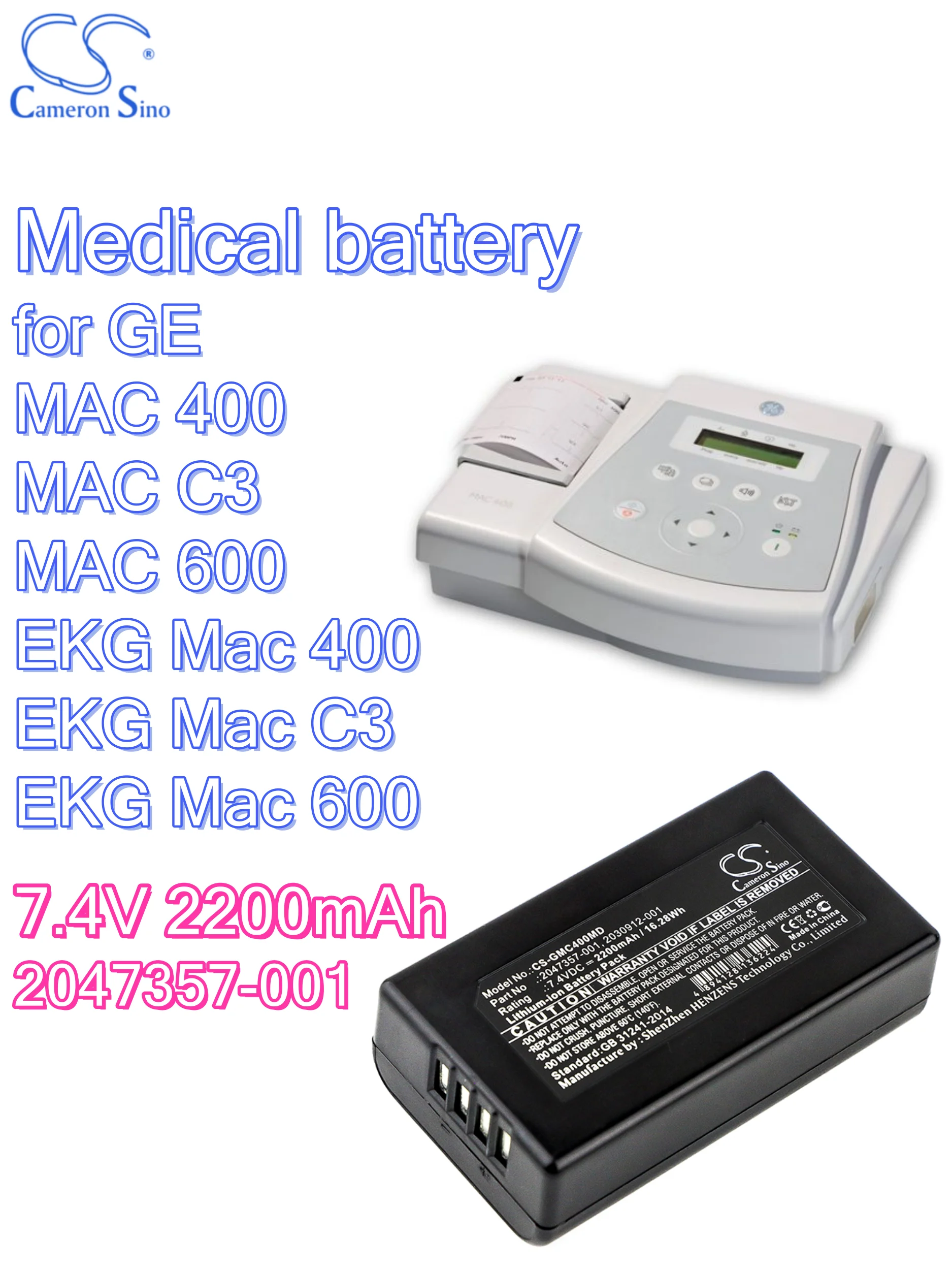 battery Cameron Sino Medical 7.4V 2200mAh for GE  MAC 400 MAC C3 MAC 600 EKG Mac 400 EKG Mac C3 EKG Mac 600 2047357-001