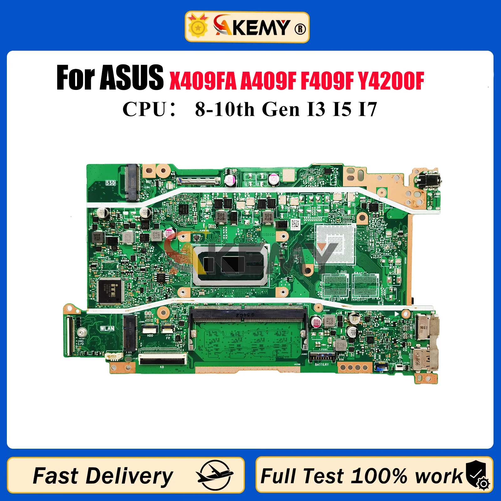 

X409FA Laptop Motherboard For ASUS X409F A409F F409F Y4200F X409FB X409FJ X409FL X409FAC Mainboard With I3 I5 I7 CPU 100% tests