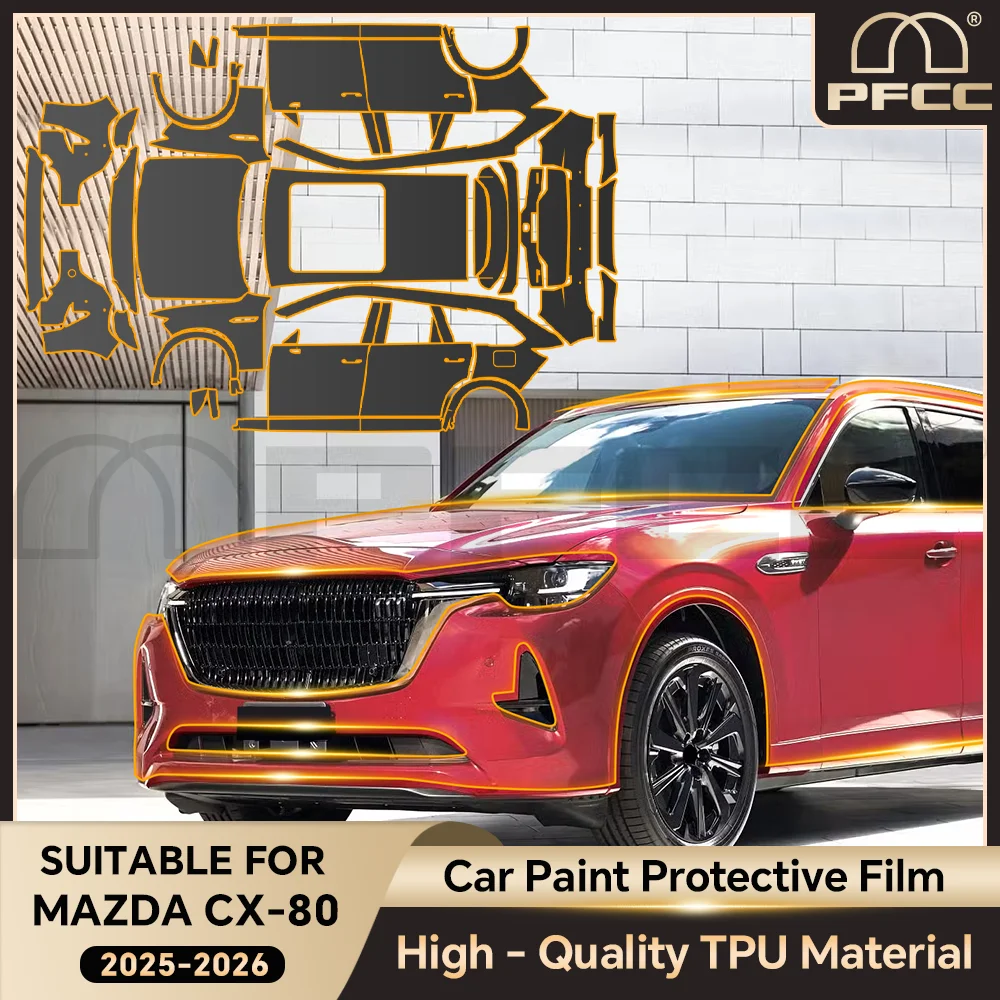 

TPU Car Paint Protection Film For MAZDA CX-80 2025-UP Clear Bra Kit Decal Pre Cut PPF Scratch Car Accessories