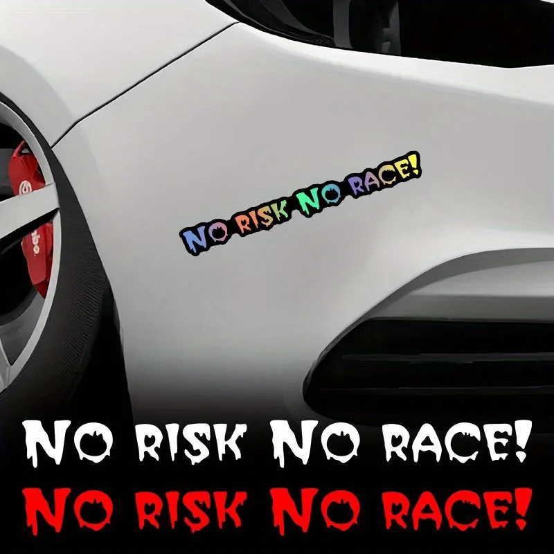 

1pc "NO RISK NO RACE!" Vinyl Sticker, Waterproof Self-Adhesive, Scratch Cover & Sun Protection Decal for Car, Motorcycle