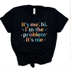 Hi I'm The Problem It's Me T-shirt Anti Hero Taylor Music Inpired Shirt Meet Me At Midnight Tees Vintage Graphic Tee Fans Tops