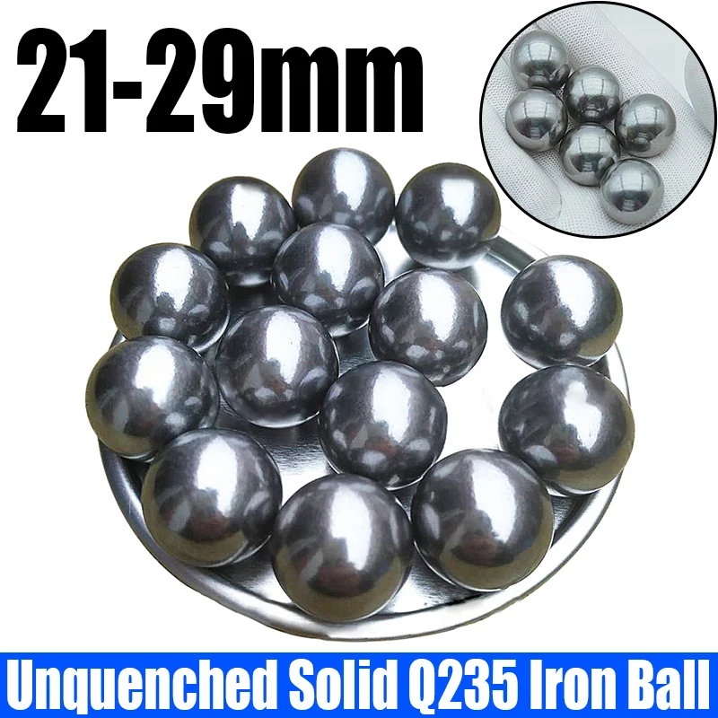 10PCS Solid Q235 Iron Ball Unquenched Smooth Iron Beads High Quality Easy To Process/Weld Solid Iron Ball Dia 21mm-29mm