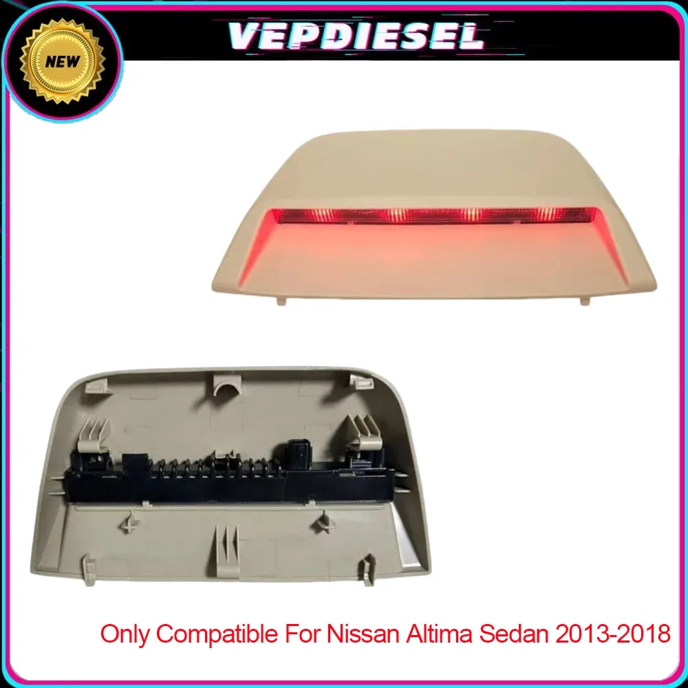 

26590-9HM1A 265909HM1A 1Pcs Beige High Mount New 3rd Third Rear Brake Light For Nissan Altima Sedan 2013-2018 26590 9HM1A