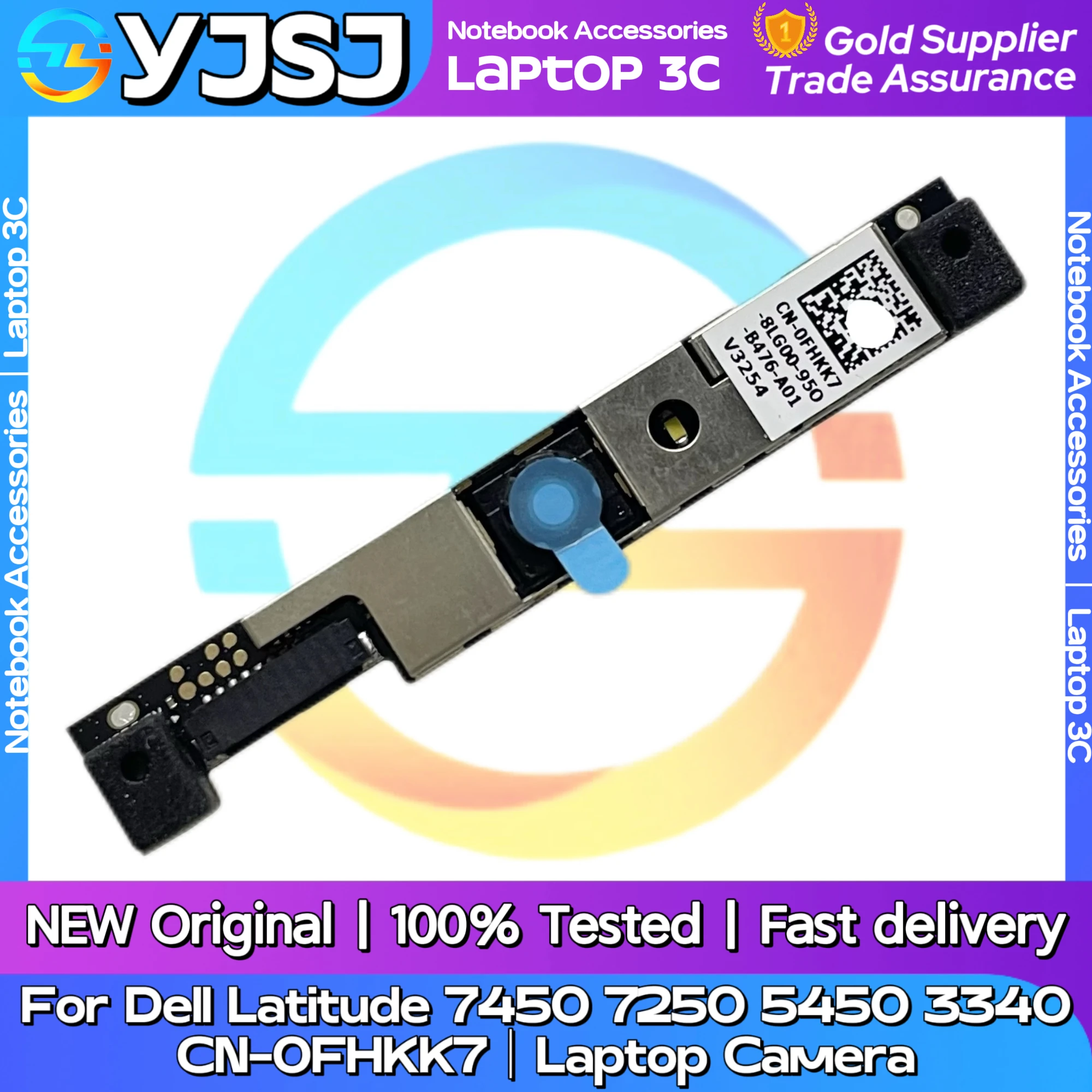 كاميرا الكمبيوتر المحمول الأصلية الجديدة لأجهزة Dell Latitude 7450 7250 5450 3340 وحدة رأس الفيديو CN-0FHKK7 الكاميرا الأمامية