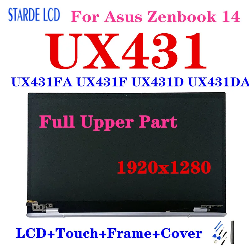 

14.0” Original LCD For Asus Zenbook 14 UX431 UX431FA UX431F FHD 1920X1080 Laptop LCD and Touch Screen Assembly Full Upper Part