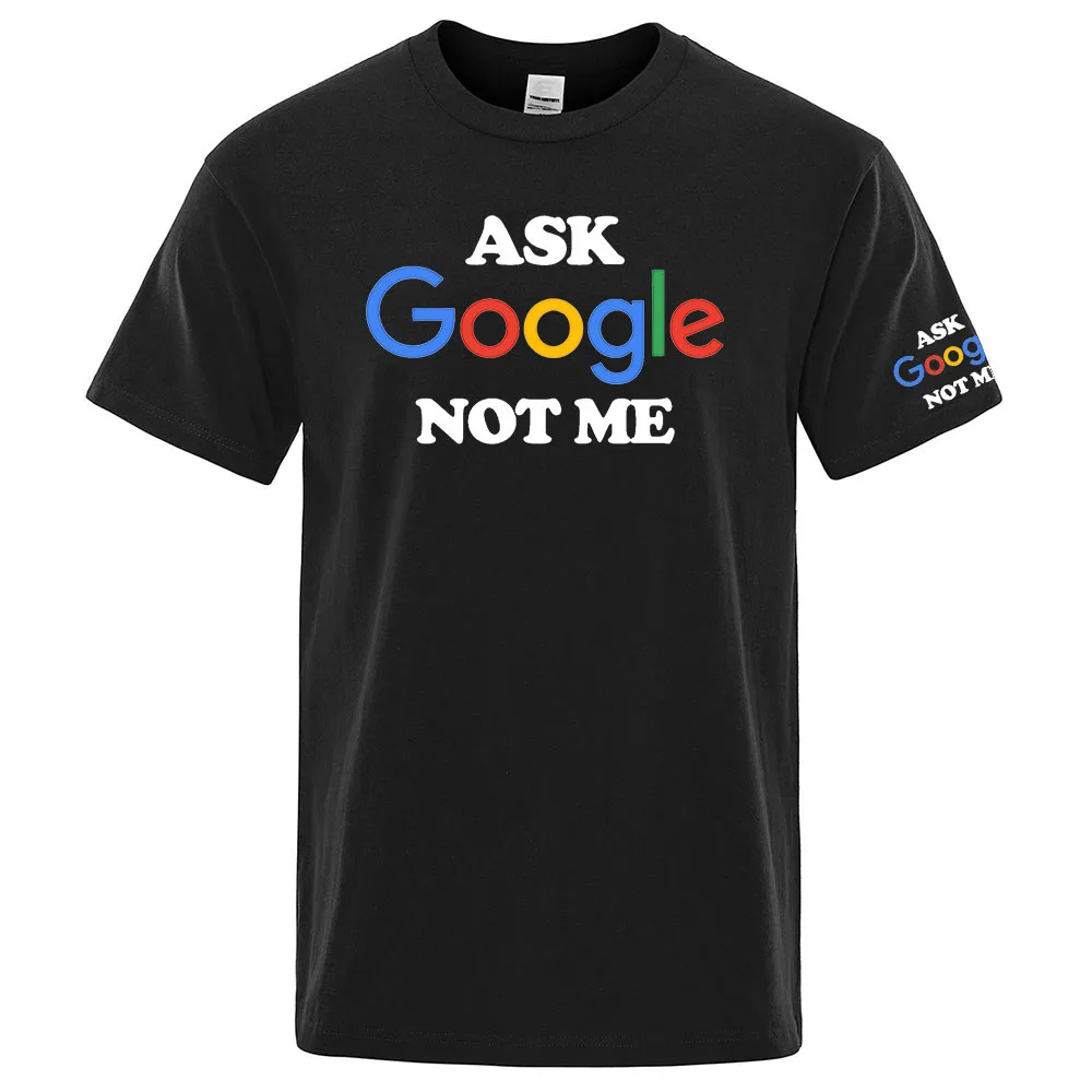 Summer Casual Short Sleeve Soild Color o-Neck Tops 2026 Men's Funny Ask Google Not Me Graphic Logo Print Quick Dry Gym T-shirt