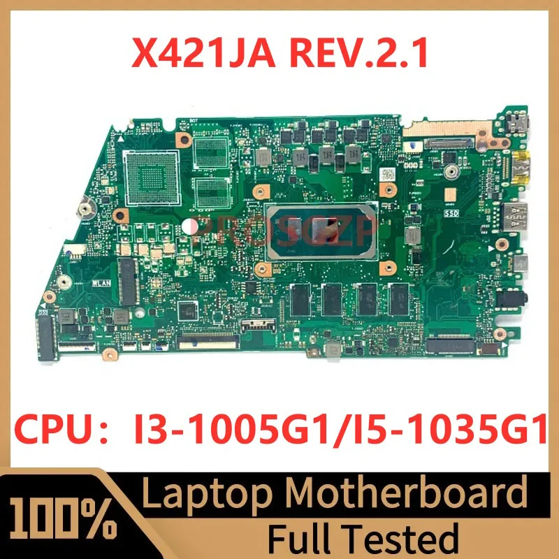 X421JA REV.2.1 Mainboard For Asus Laptop Motherboard High Quality With I3-1005G1/I5-1035G1 CPU 100% Fully Tested Working Well