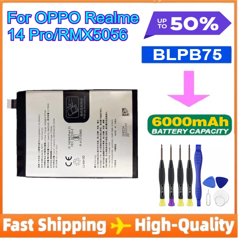 

New BLPB75 6000mAh Battery for OPPO Realme 14 Pro/RMX5056 Large Capacity Mobile Phone Battery