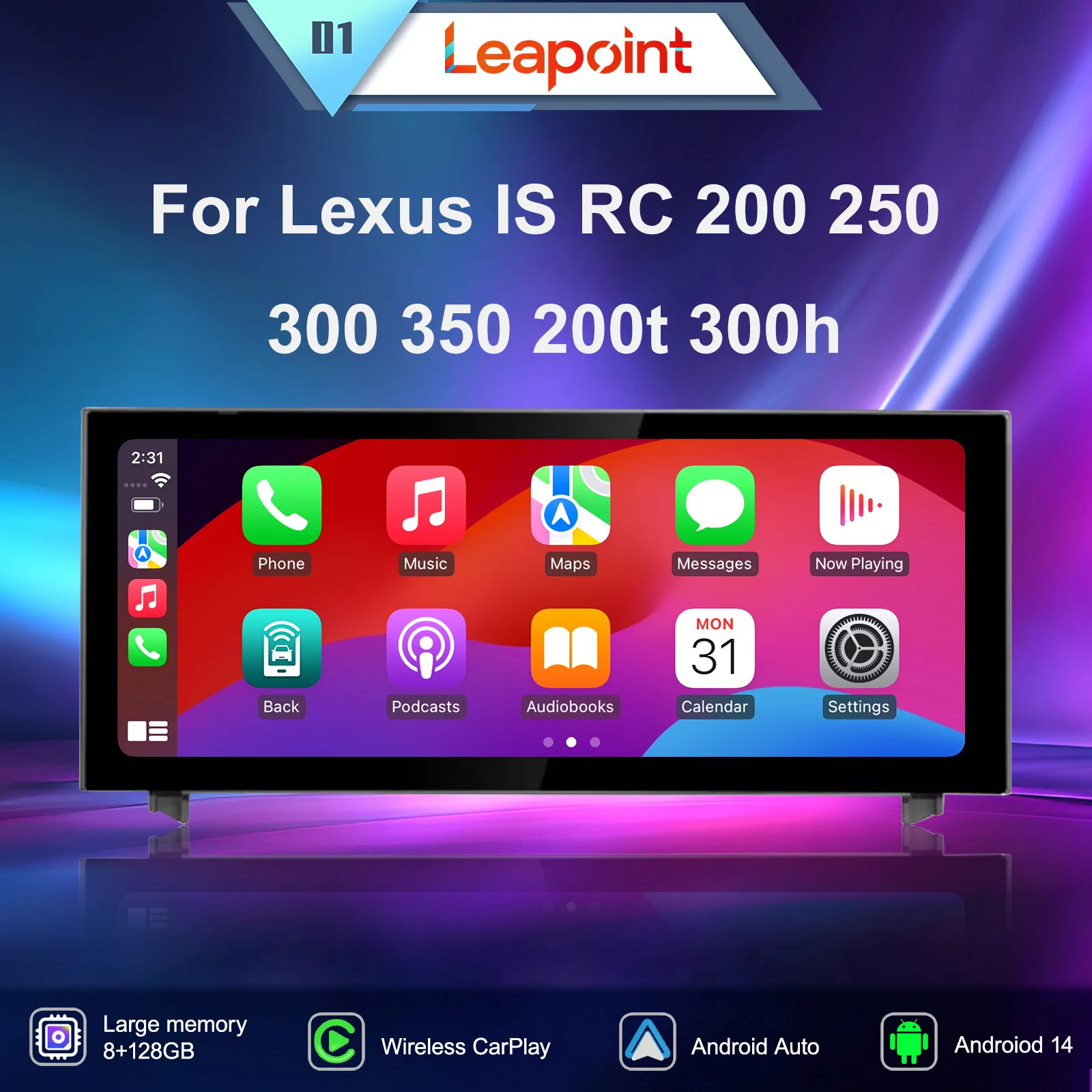 

Leapoint Android 14 Car Radio For Lexus IS RC 200 250 300 350 200t 300h GPS Navigation Multimedia Video Player WIFI BT Head Unit