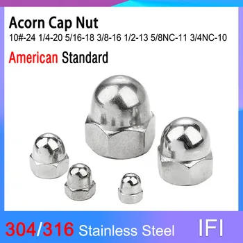 IFI 미국 표준 도토리 캡 너트 304/316 스테인레스 스틸, 돔 너트 장식 커버, 10 #1/4 5/16 3/8 1/2 5/8NC 3/4NC