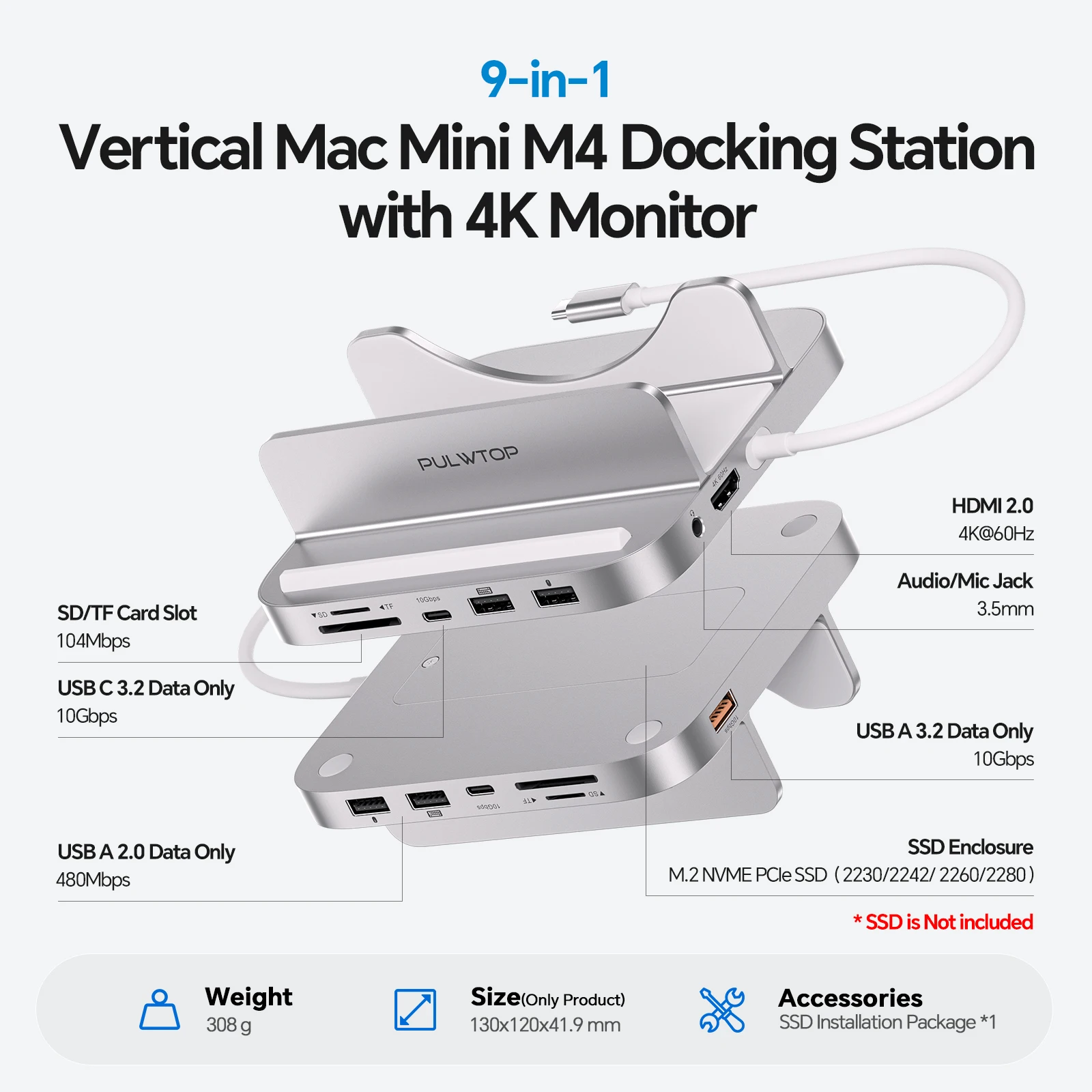 PULWTOP 9 in 1 Mac mini M4 Dock with HDMI 4K@60Hz & 4TB M.2 SSD Enclosure, USB-A/C 10Gbps, 3.5mm Audio, SD/TF, USB-C Hub Stand for Mac mini M4 ,M4 Pro, M5 Pro, M6SB A/C 10Gbps, USB A 2.0, Audio, SD/TF