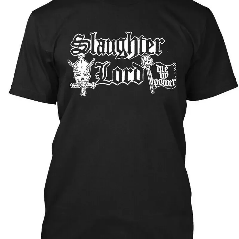 Limited New Slaughter Lord Die By Power Australia Art Classic T Shirt Size S 4Xl