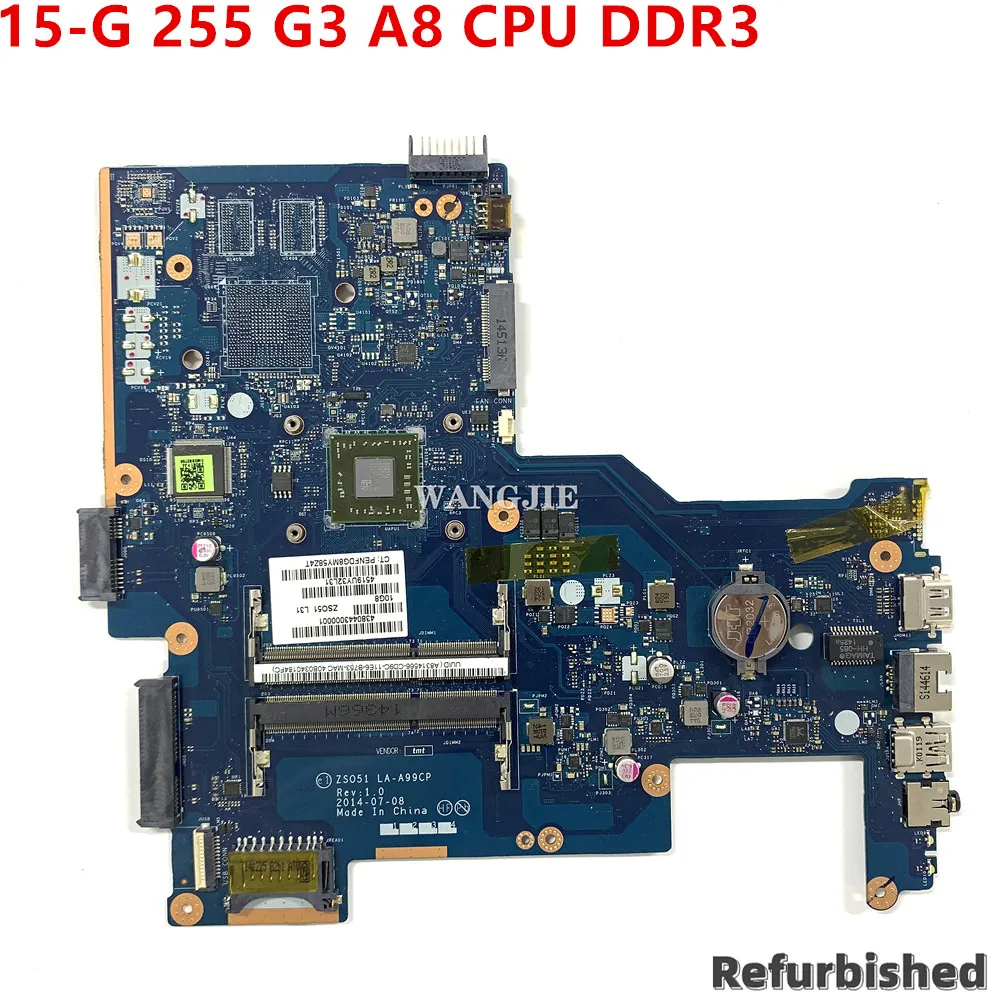 

Refurbished ZS051 LA-A99CP For HP 15-G 255 G3 15-G249CA Laptop Motherboard 782948-001 782948-601 782948-501 with A8-6410 DDR3