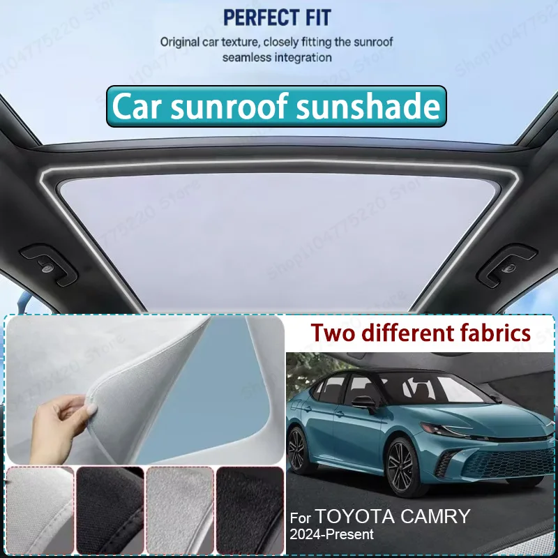 

For TOYOTA CAMRY 2024-Present Car Sunroof Sunshade Heat Insulation UV Protection Electrostatic Suede Skylight Cover