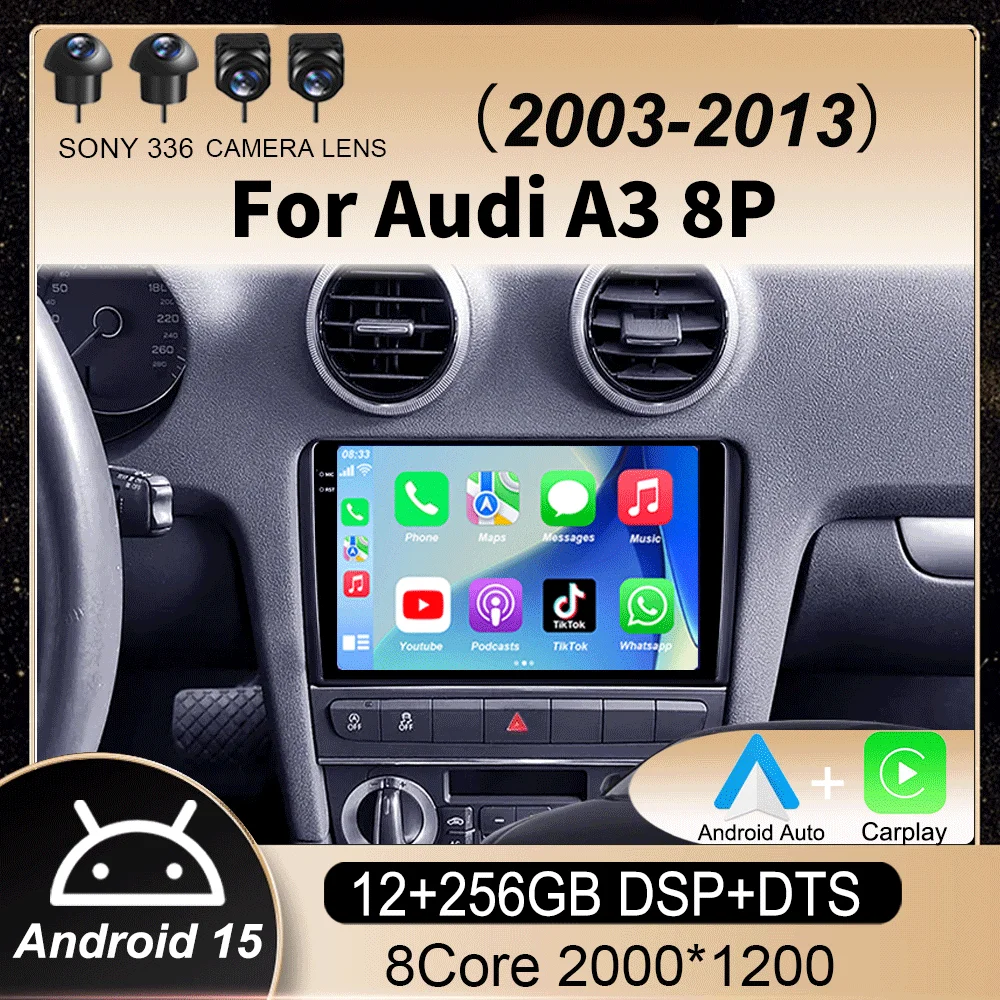 

Android 15 Carplay Auto Car Radio For Audi A3 8P 2003-2013 2din Multimedia Player GPS Navigation Audio Stereo DSP 360 Camera 4G