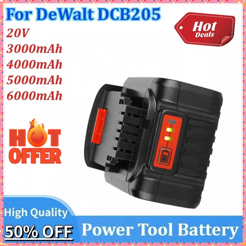 

Newly upgraded 20V 3000/4000/5000/6000mAh Replacement Lithium Battery Power Tool for DeWalt DCB205 DCB200 DCB204 DCB203