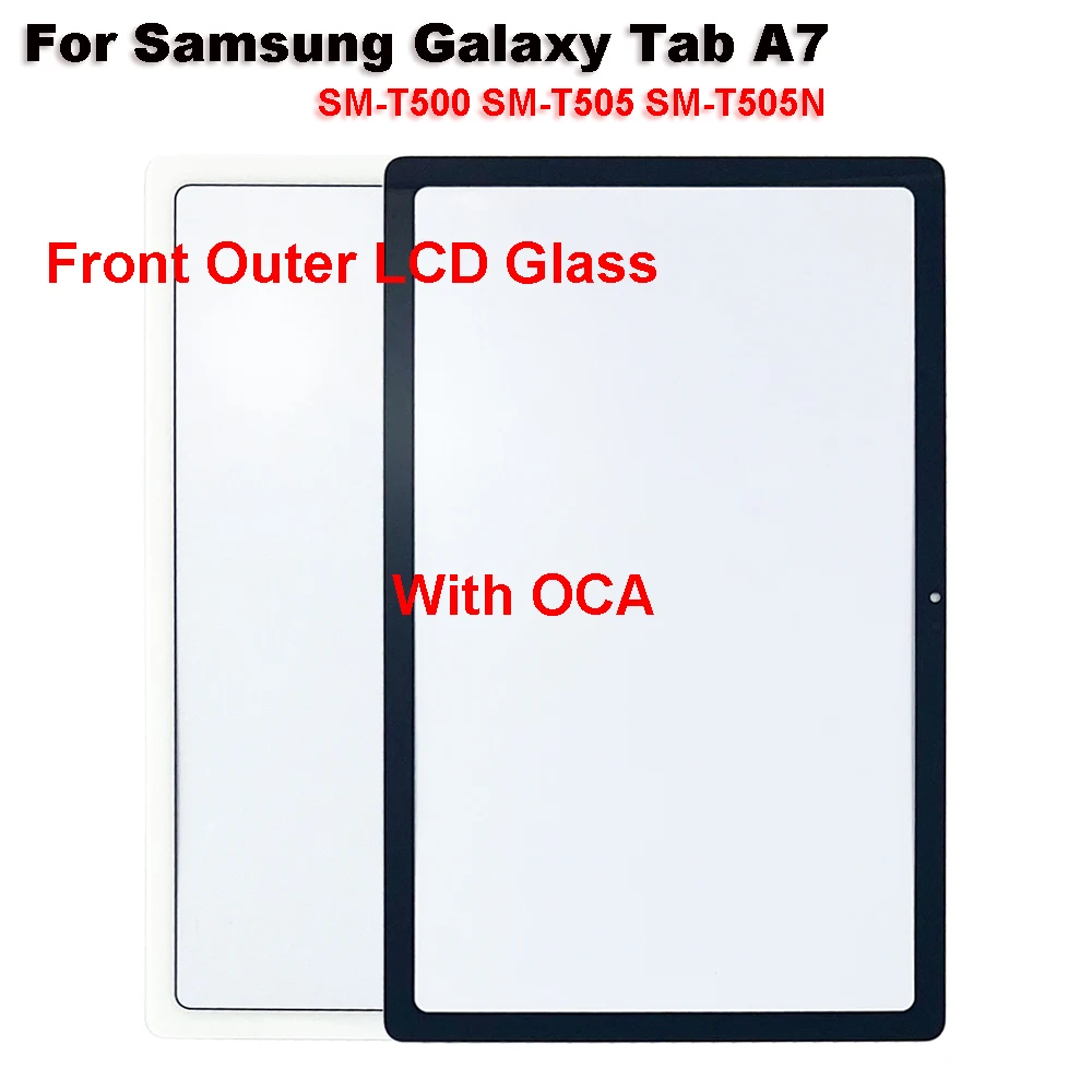 

For Samsung Galaxy Tab A7 SM-T500 SM-T505 T500 T505 T505N 10.4" Touch Screen Panel Tablet Front Outer LCD Glass Lens With OCA