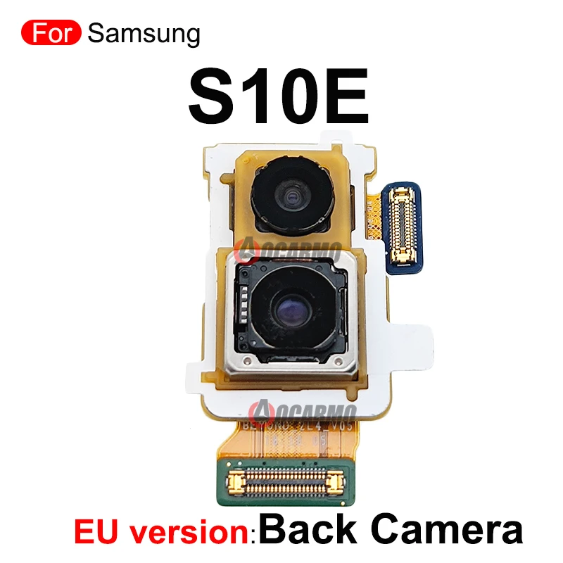 Replacement Parts For Samsung Galaxy S10E Front Facing + Rear Back Main Camera With Flex Cable