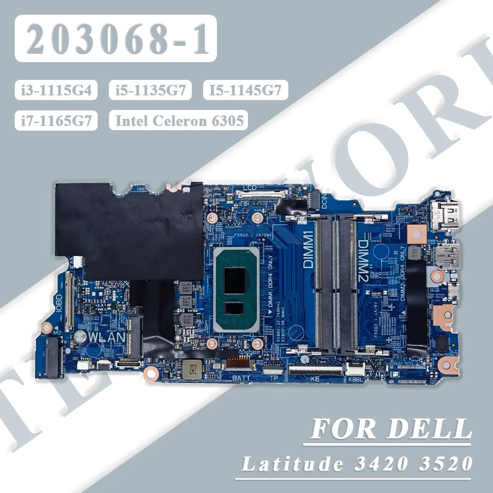 203068-1 For Dell Latitude 3420 3520 Laptop Motherboard With i3/i5/i7 Celeron 6305 CPU 0JVK30 0MC6DP 06WRXJ Notebook Mainboard