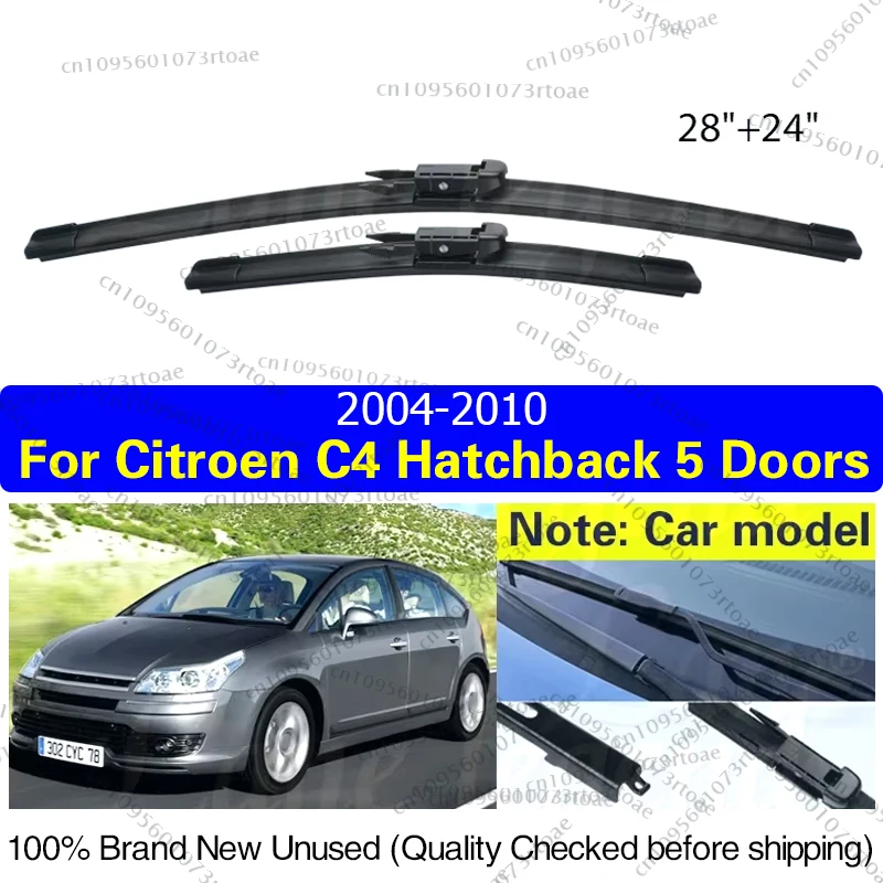 

For Citroen C4 Hatchback 5 Doors 2004 - 2010 Car Wiper Blades Front Windscreen Windshield Wipers Rubber Car Accessories 28"+24"