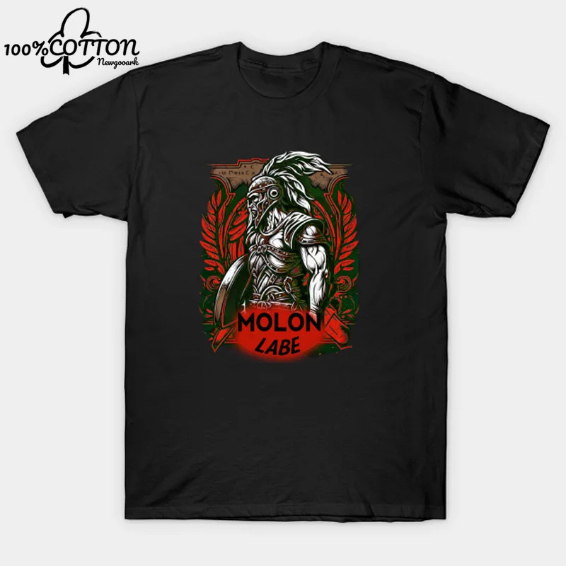 LE Come and Take - Molon Labe Sparta Warrior T-Shirt New Cotton Summer Short Sleeve Casual Unisex T-shirt