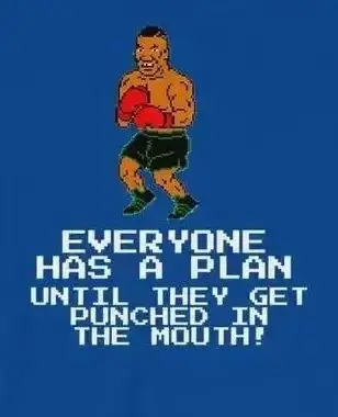 

Everyone Has A Plan Mike Tyson Boxing T-Shirt 100% Cotton O-Neck Summer Short Sleeve Casual Mens T-shirt Size S-3XL