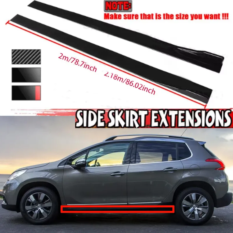 

FOR Peugeot 2008 2M Car Side Skirt Extension Plate Lip Separator Bumper 2.18M Racing Side Spoiler