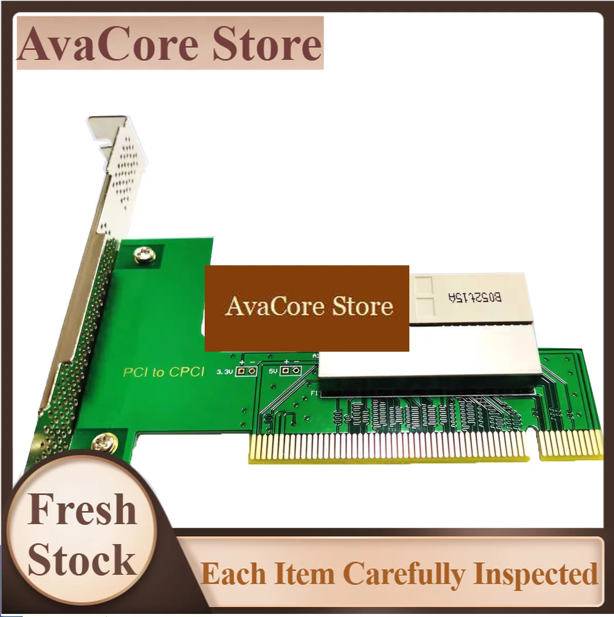 AvaCorePCI to CPCI Adapter Board CPCI debugging board for PICMG 2.0 D3.0 Specification for 33MHz Rate 32bit Bus