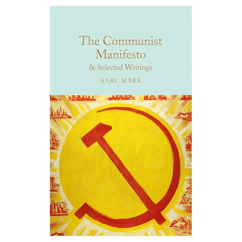 The Communist Manifesto & Selected Writings, Bestselling books in English, Social historical books Hardcover 9781509852956