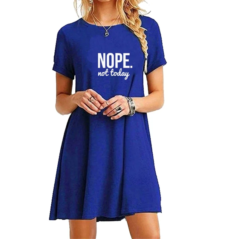 Female Dress Summer O Neck Nope Not Today Printed T-shirt Short Sleeve Mini Dresses Long Tops Above Knee Length Sexy Streetwear