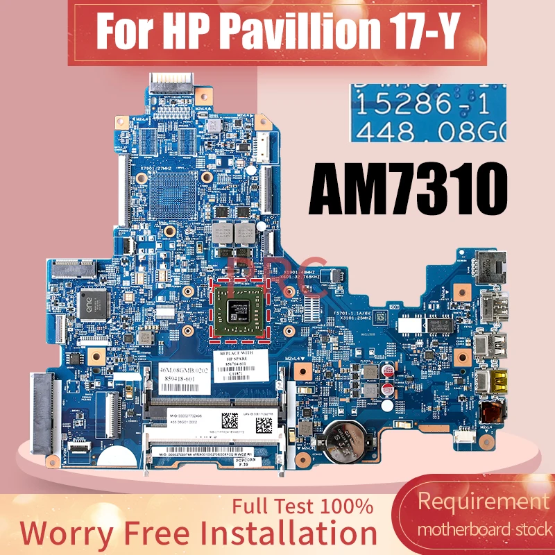 

Материнская плата для ноутбука HP Pavilion 17-Y 15286-1 856764-601 AM7310 материнская плата для ноутбука